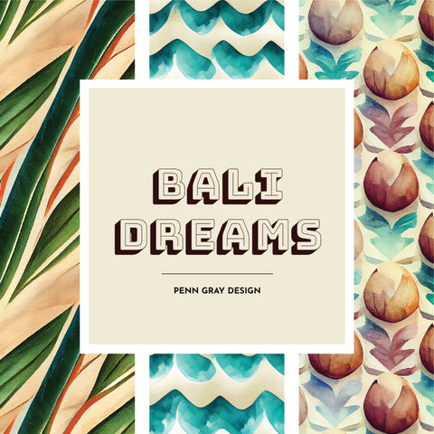 Bali Dreams